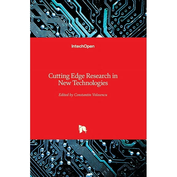 Cutting Edge Research in New Technologies (Hardcover)
