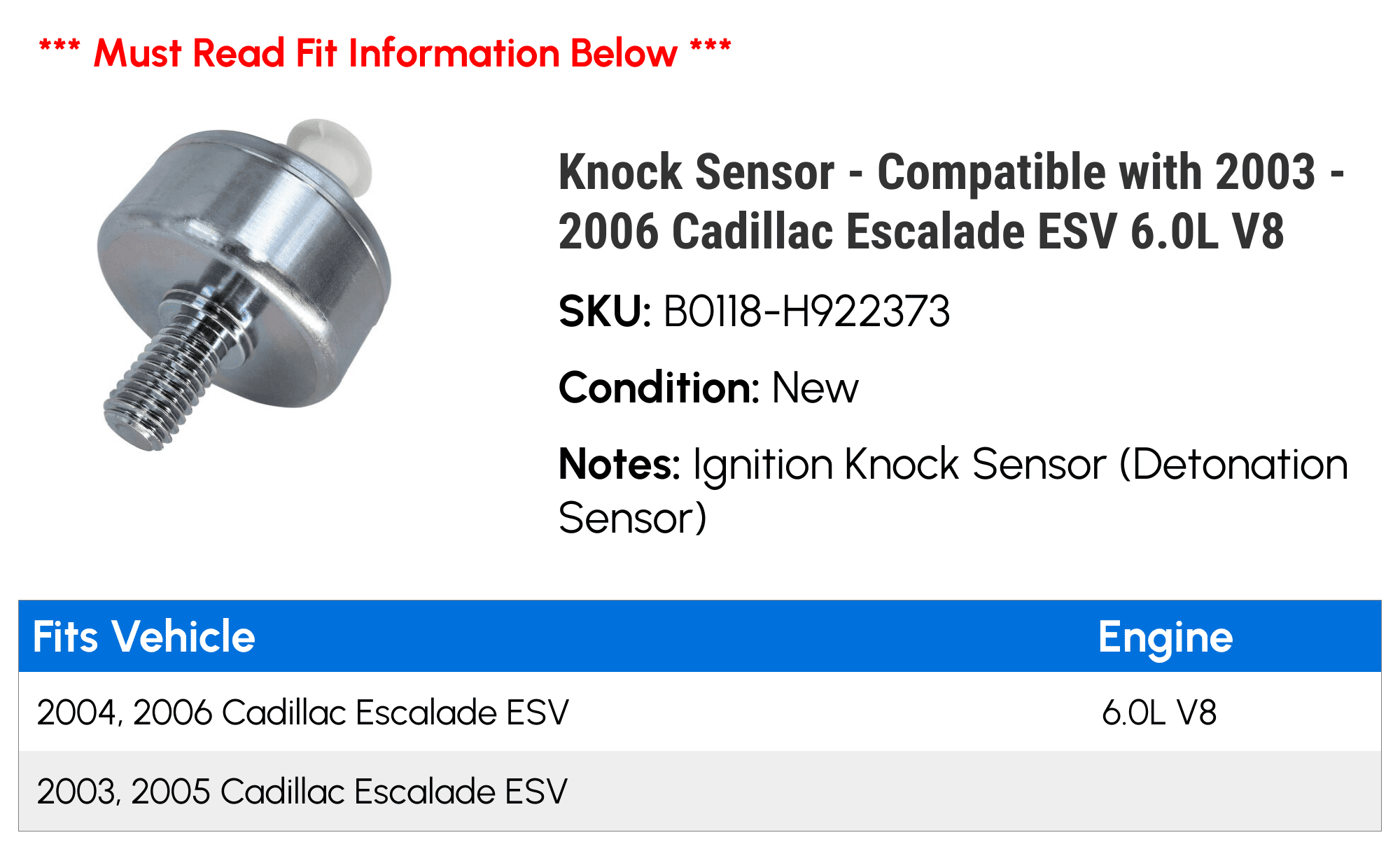 Knock Sensor - Compatible with 2003 - 2006 Cadillac Escalade ESV 6.0L V8 2004 2005