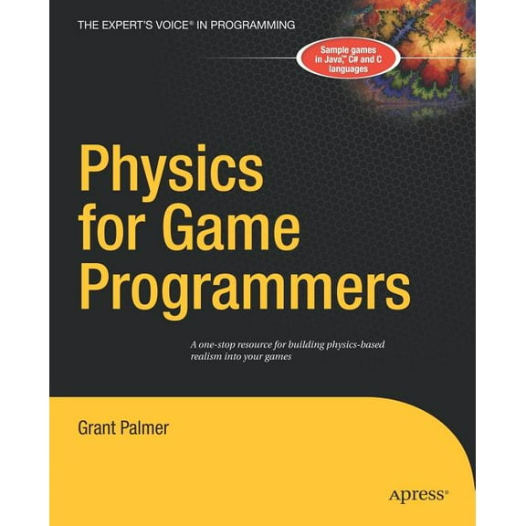 Physics for Game Programmers, (Paperback)