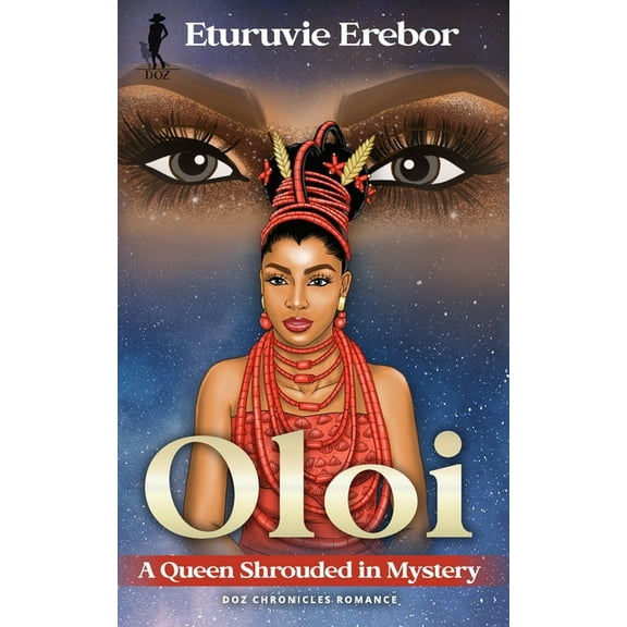 Oloi: A Queen Shrouded in Mystery, (Paperback)