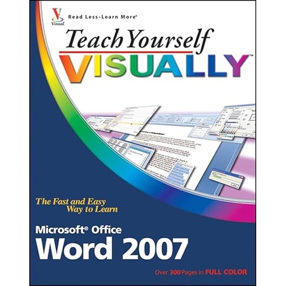 Pre-Owned Teach Yourself Visually Word 2007 (Paperback) 0470045930 9780470045930