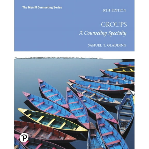 Groups: A Counseling Specialty, (Hardcover)
