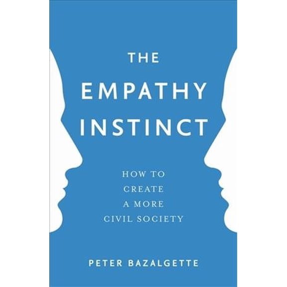 The Empathy Instinct (Paperback)