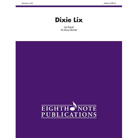 Eighth Note Publications: Dixie LIX: Score & Parts (Paperback)