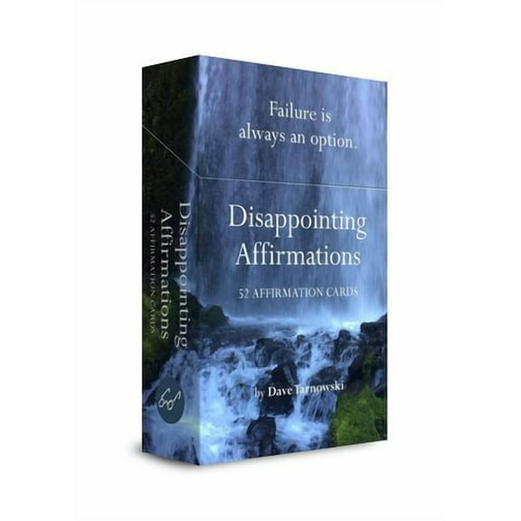 Disappointing Affirmations Deck: 52 Affirmation Cards