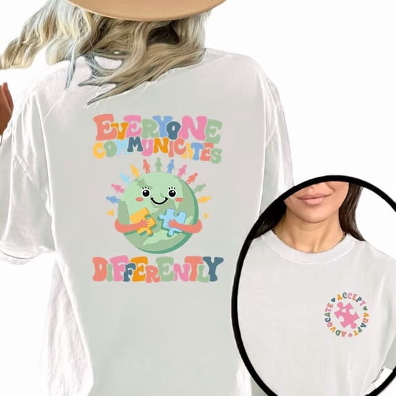 White Everyone Communicates Differently Autism Awareness Graphic Tees Print Tshirt Women Shirts S-5XL Cotton Casual Tops