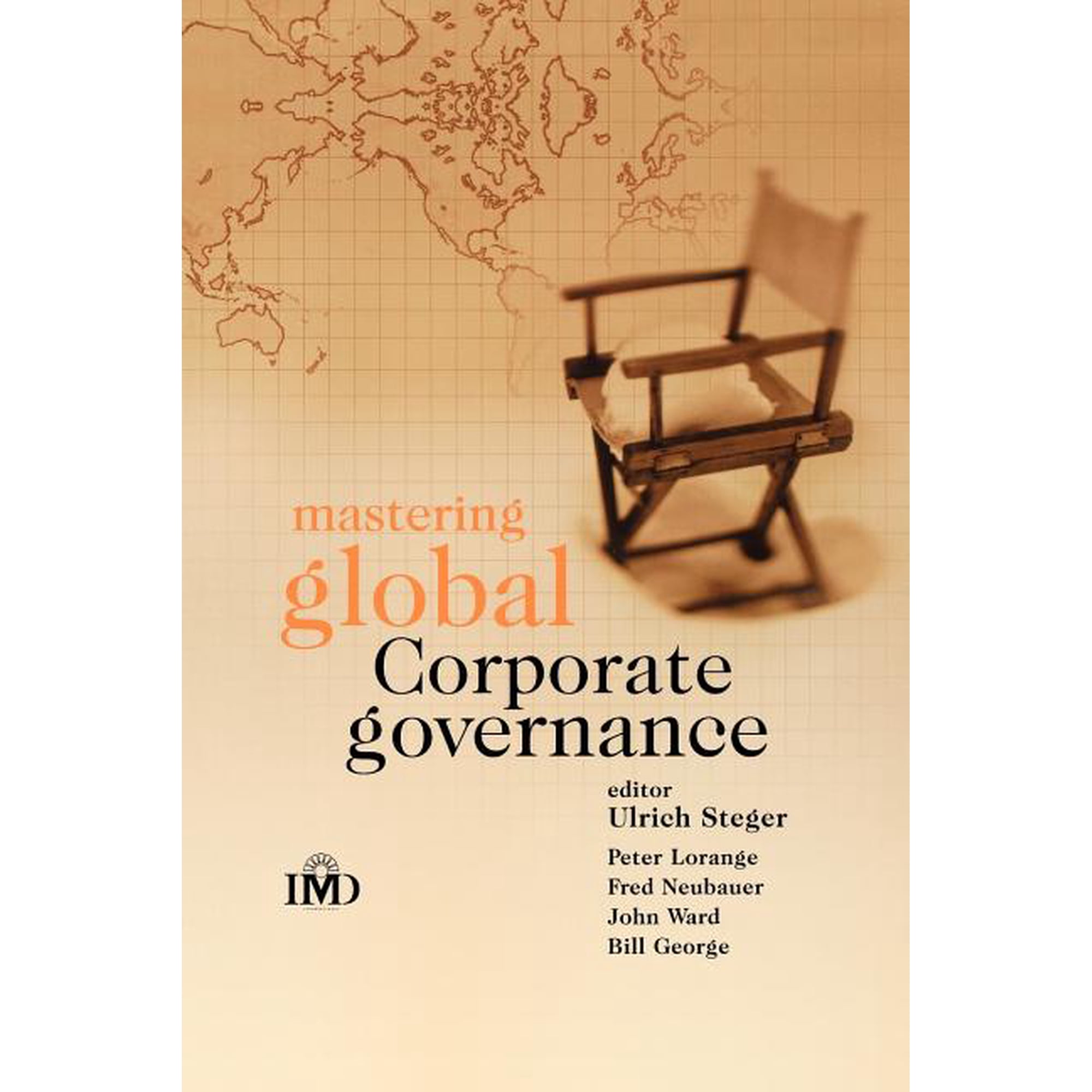 IMD Executive Development Mastering Global Corporate Governance, Book 1, (Paperback)