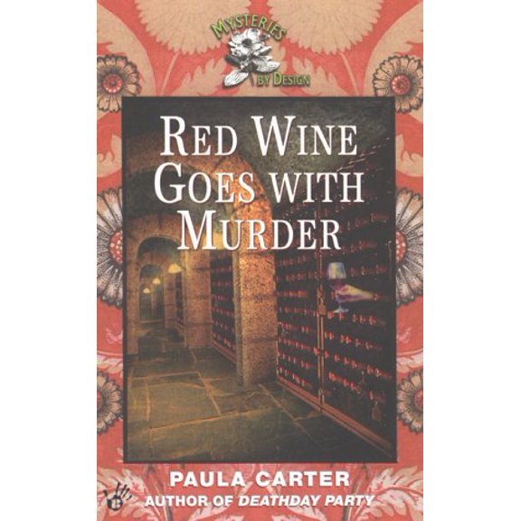 Pre-Owned Red Wine Goes with Murder (A Prime Crime Mystery) (Unknown) 0425175529 9780425175521