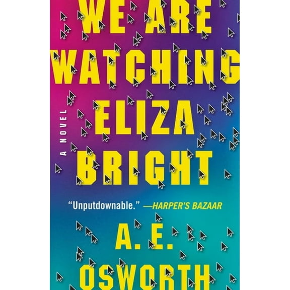 We Are Watching Eliza Bright, (Paperback)