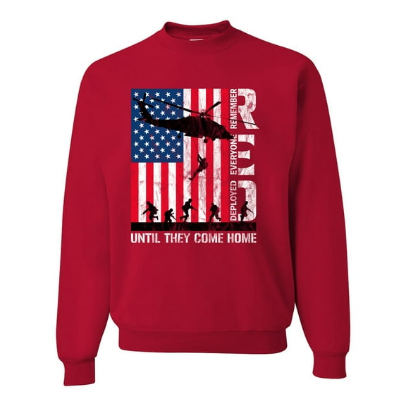 Wild Bobby RED Remember Everyone Deployed Until They Come Home USA Military Unisex Crewneck Sweatshirt