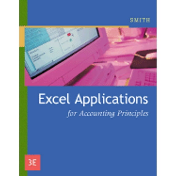 Excel Applications for Accounting Principles