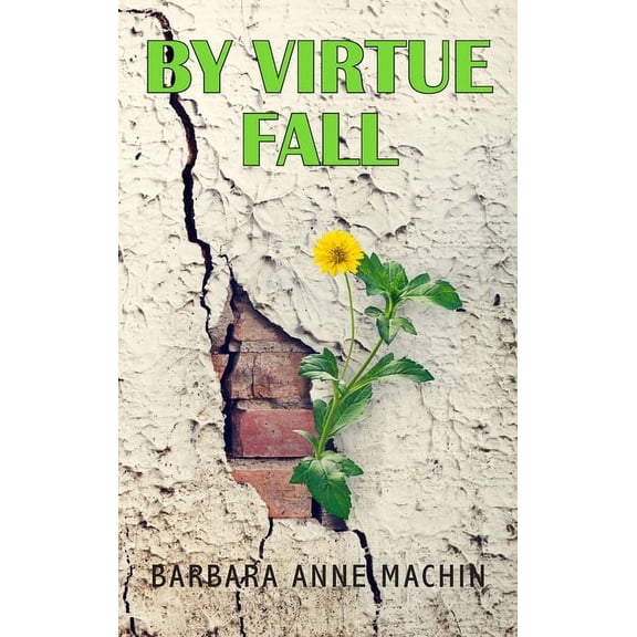 By Virtue Fall (Hardcover)