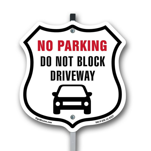 NO PARKING Do Not Block Driveway 12 inch X 12 inch Shield Shaped Rust-Free Aluminum Metal Sign with Aluminum Mounting Stake Weather Resistant Made in the USA