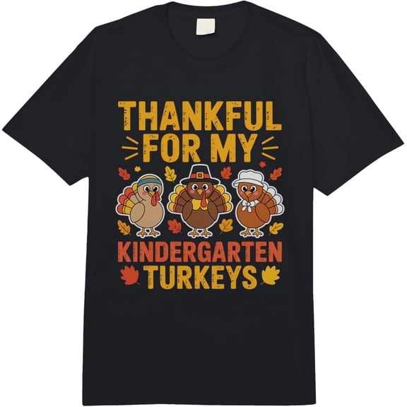 Thankful for My Kindergarten Turkeys Teacher Thanksgiving Comfort Colors Adult Heavyweight T-Shirt