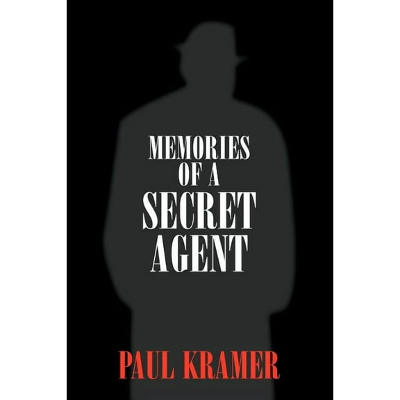 Memories of a Secret Agent