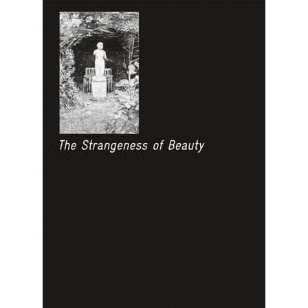 The Strangeness of Beauty, (Hardcover)