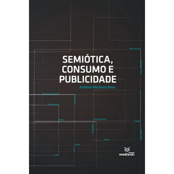 SemiÃ³tica, Consumo e Publicidade, (Paperback)