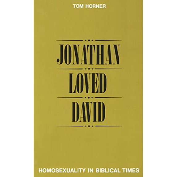 Pre-Owned Jonathan Loved David: Homosexuality in Biblical Times Paperback