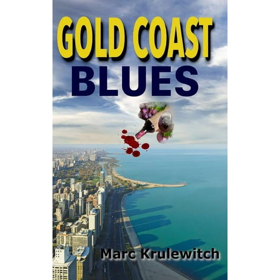 Gold Coast Blues, (Paperback)