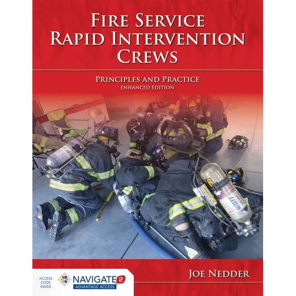 Fire Service Rapid Intervention Crews: Principles and Practice: Principles and Practice (Paperback)