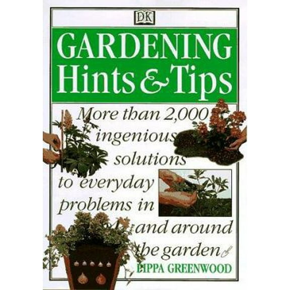 Pre-Owned Gardening Hints and Tips (Paperback) 0789410710 9780789410719