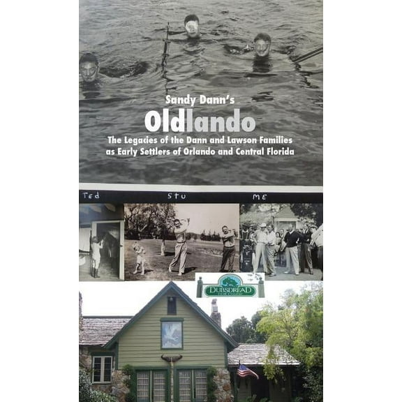Sandy Dann's Oldlando, (Hardcover)