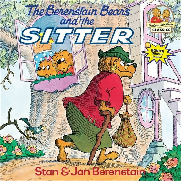 Berenstain Bears First Time Books The Berenstain Bears and the Sitter, (Hardcover)