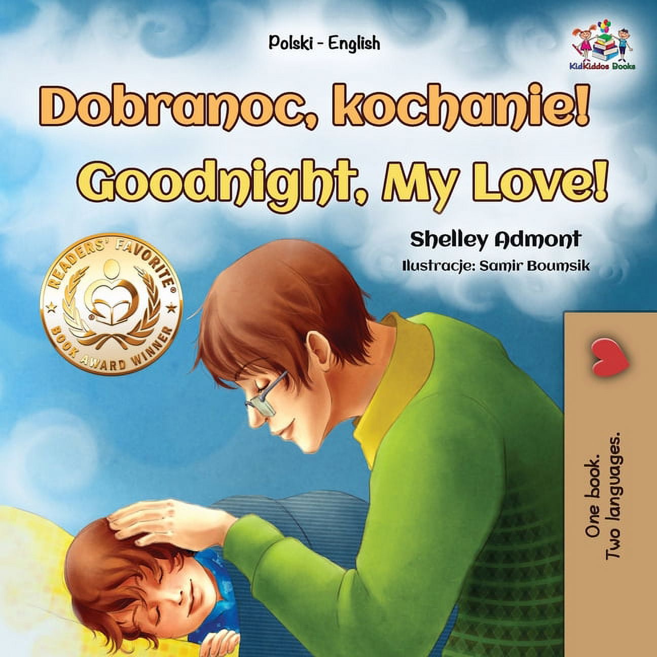 I Love to Sleep in My Own Bed: English Japanese Bilingual