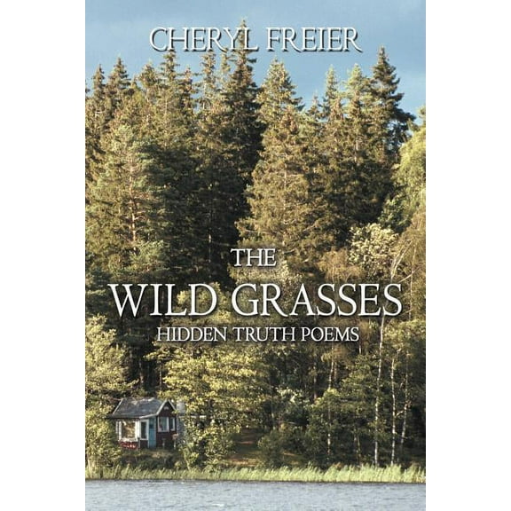 The Wild Grasses (Paperback)