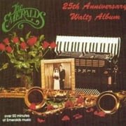 The Emeralds 25th Anniversary Waltz Album (CD)