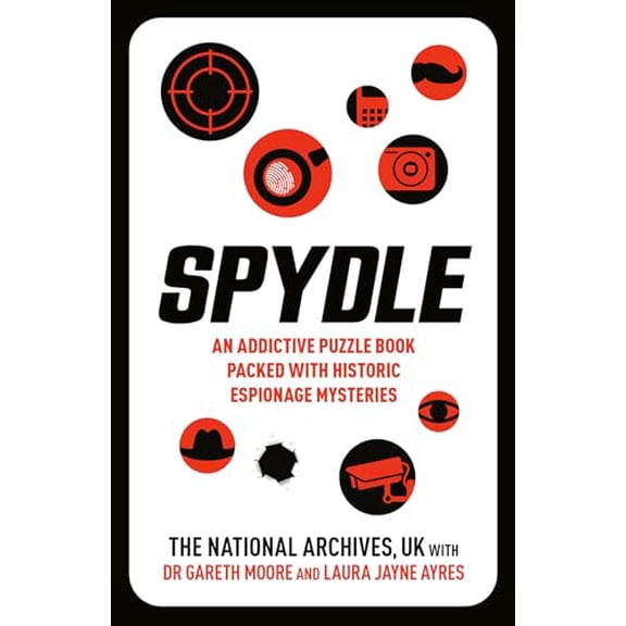 Pre-Owned Spydle: An Addictive Puzzle Book Packed with Historic Espionage Mysteries (Paperback) 0593837703 9780593837702
