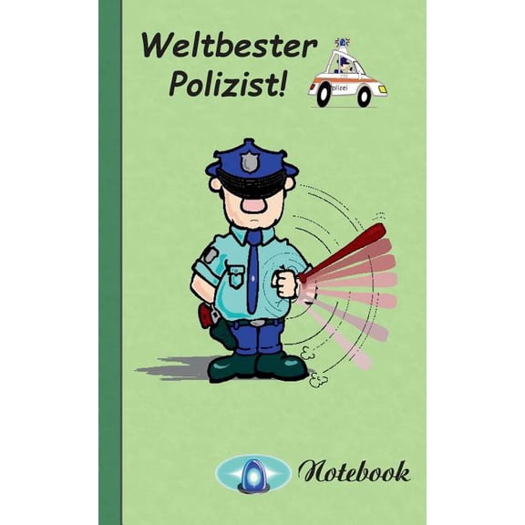 Weltbester Polizist - Notizbuch: Motiv Notizbuch, Notebook, Einschreibbuch, Tagebuch, Kritzelbuch im praktischen Pocketf, (Paperback)