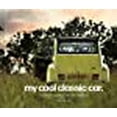 thumbnail image 1 of My Cool Classic Car: An Inspirational Guide to Classic Cars, 1 of 1