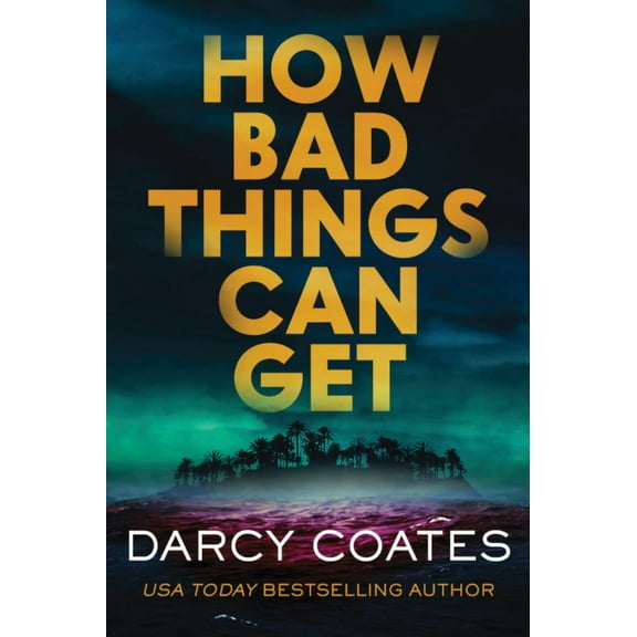 How Bad Things Can Get (Paperback)