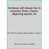 Dicho y hecho, Activities Manual : Beginning Spanish, Used [Paperback]