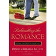 thumbnail image 2 of Rekindling the Romance: Loving the Love of Your Life, (Paperback), 2 of 2