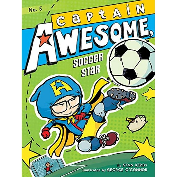 Pre-Owned Captain Awesome, Soccer Star (Hardcover) 1442443324 9781442443327
