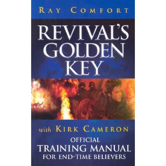 Pre-Owned Revival's Golden Key: Official Training Manual For End-Time Believers (Paperback) 0882709305 9780882709307