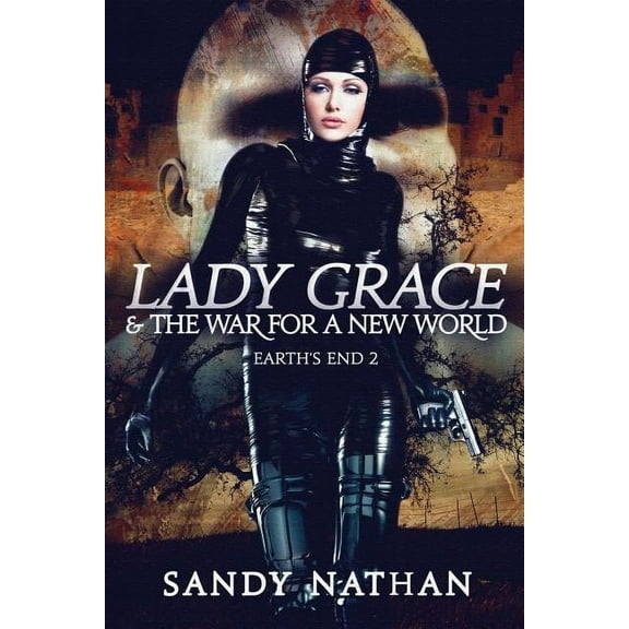 Lady Grace & the War for a New World (Paperback)