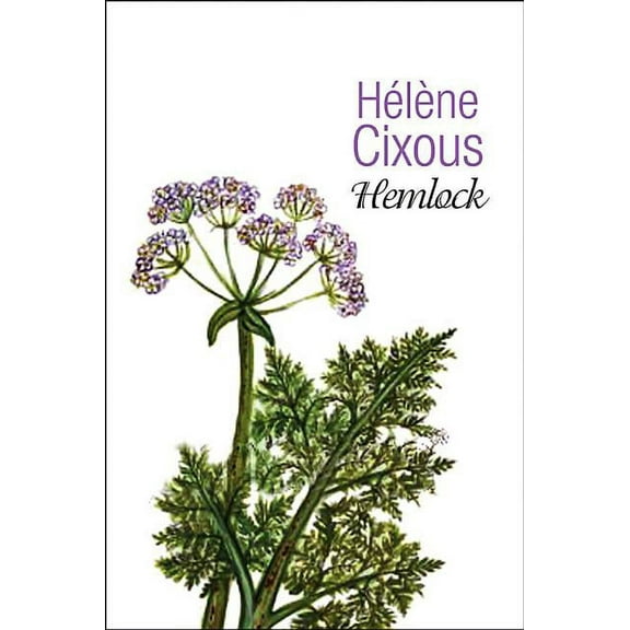 Hemlock: Old Women in Bloom (Hardcover)