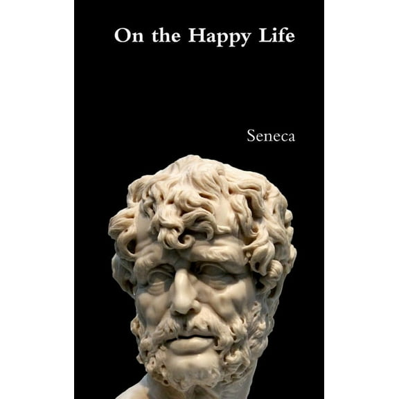 On the Happy Life (Hardcover)
