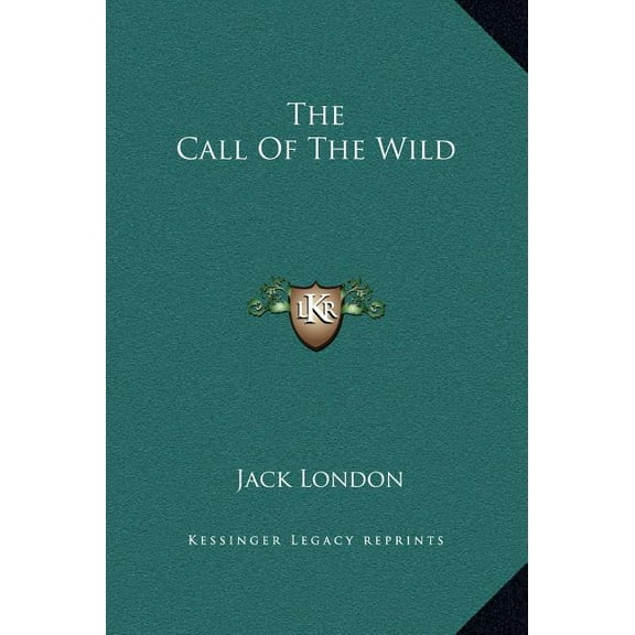 The Call Of The Wild, (Hardcover)