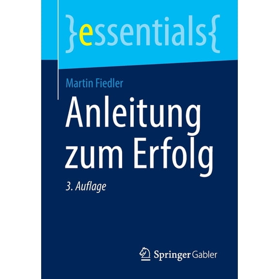 Essentials Anleitung Zum Erfolg, (Paperback)