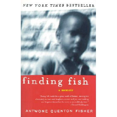 Finding Fish - Finding Fish : A Memoir