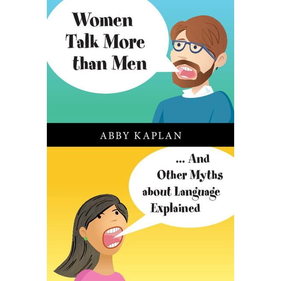 Women Talk More Than Men, (Paperback)