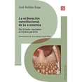 thumbnail image 1 of Libro La Ordenacion Constitucional Dela Economia Tapa Blanda, Autor Jose Roldan Xopa, Editorial Fondo De Cultura Economica, 1 of 1