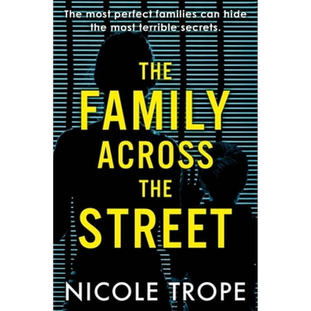 Pre-Owned The Family Across the Street (Paperback) 1538767929 9781538767924