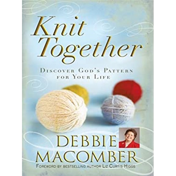 Pre-Owned Knit Together: Discover God's Pattern for Your Life (Hardcover) 1410407985 9781410407986