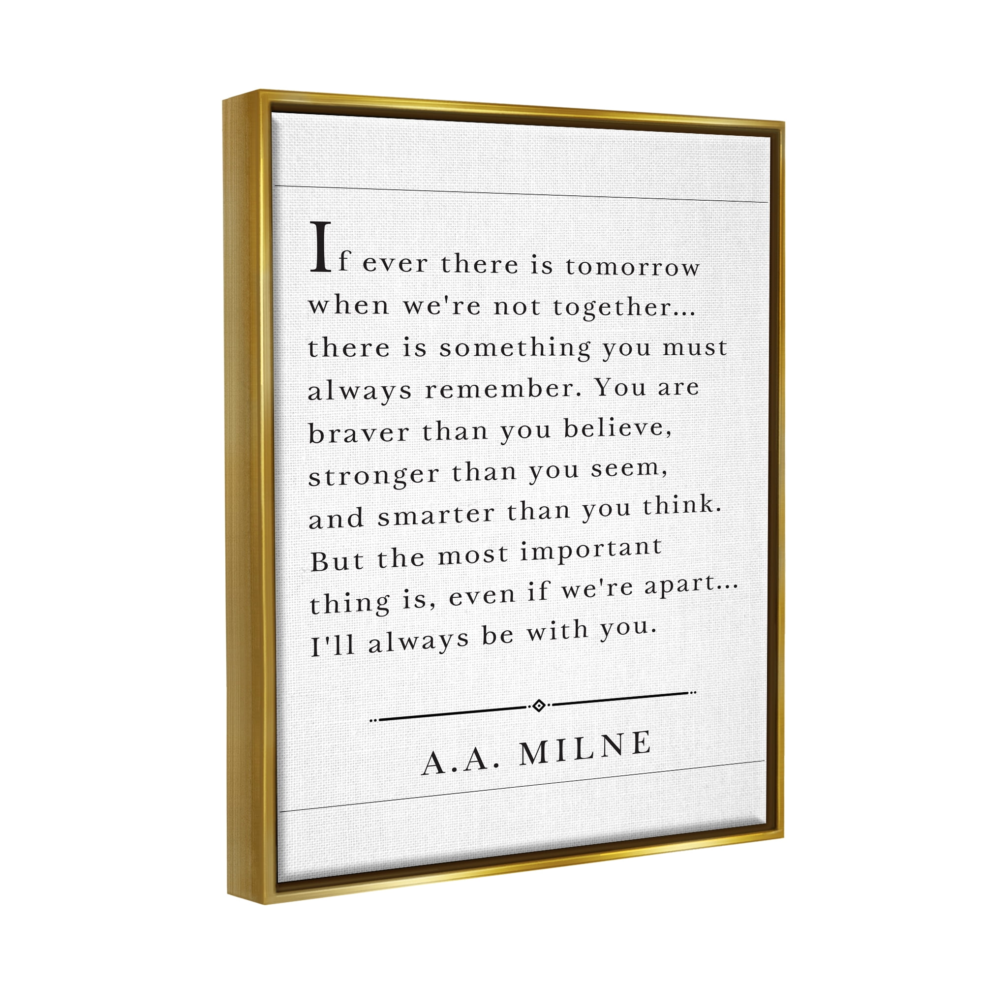 Stupell Industries I'll Always Be With You A.A. Milne Metallic Gold Framed Floating Canvas Wall Art, 16x20, by Lettered and Lined