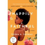 Nappily: Nappily Faithful : A Novel (Series #3) (Paperback)
